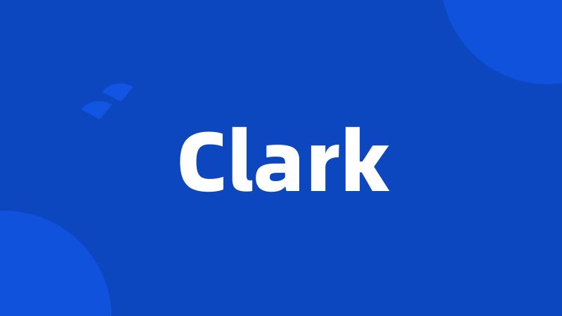 Clark