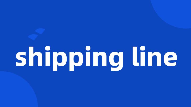 shipping line