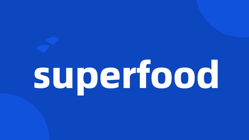 superfood