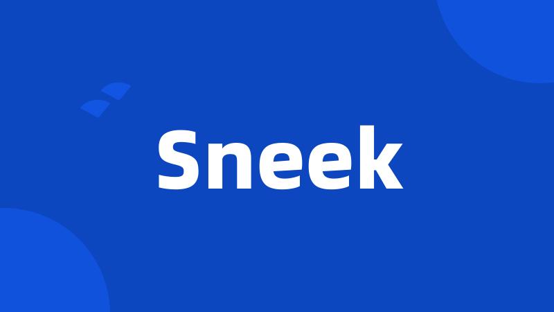 Sneek