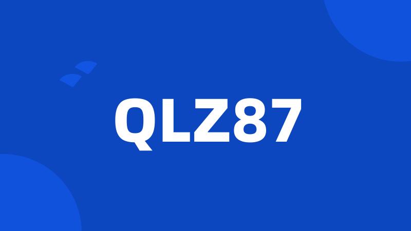 QLZ87