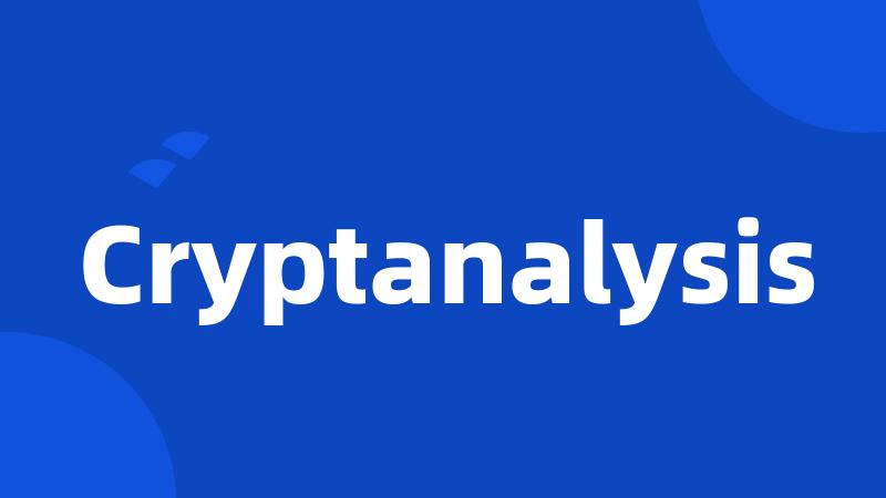 Cryptanalysis