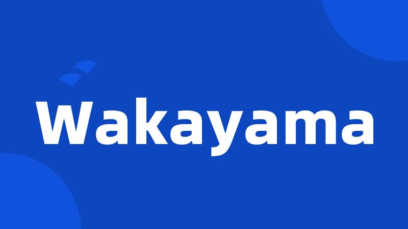 Wakayama