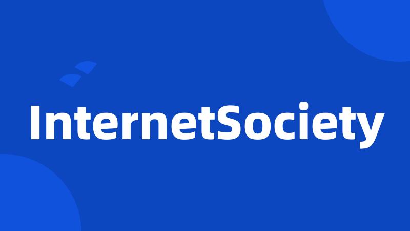 InternetSociety