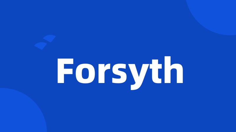 Forsyth