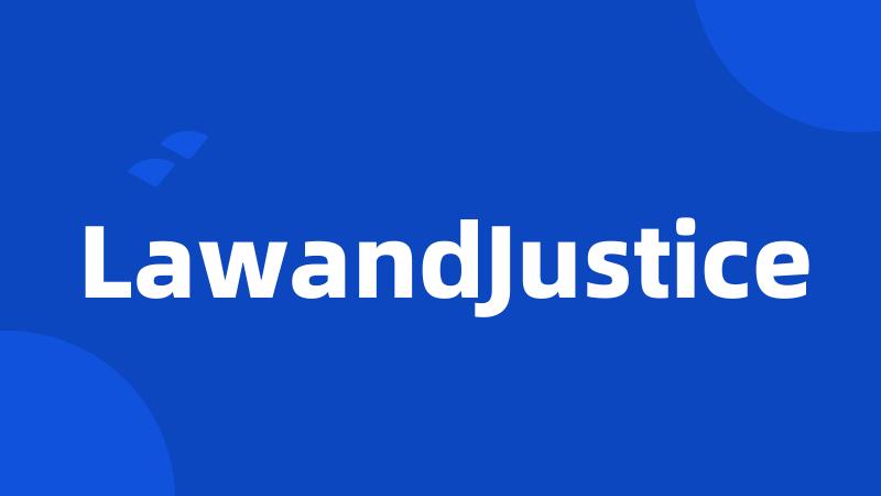 LawandJustice