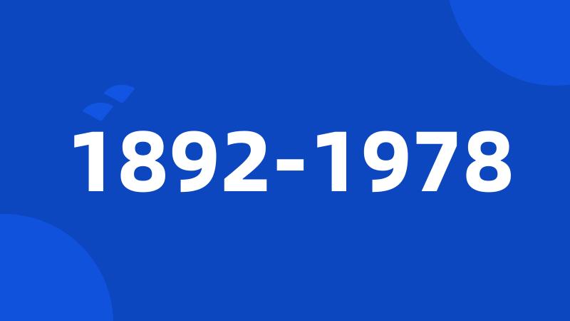 1892-1978