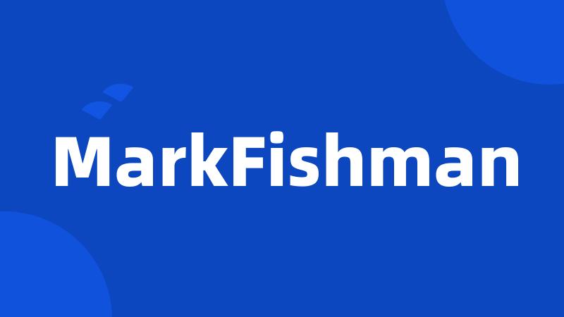 MarkFishman