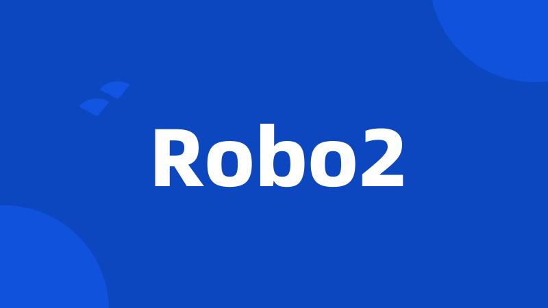 Robo2