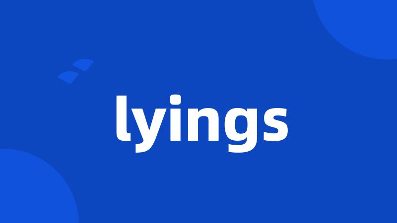 lyings