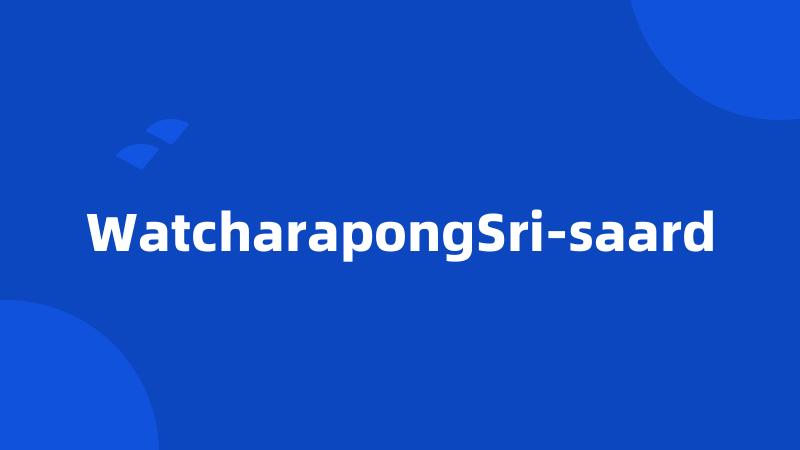 WatcharapongSri-saard