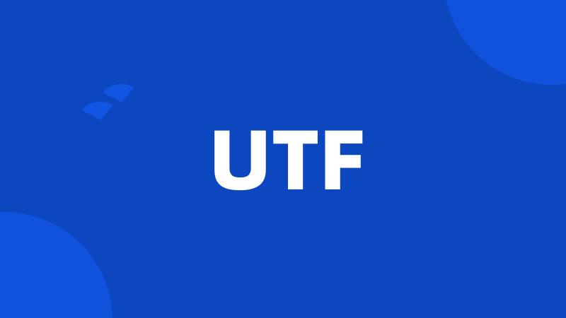 UTF