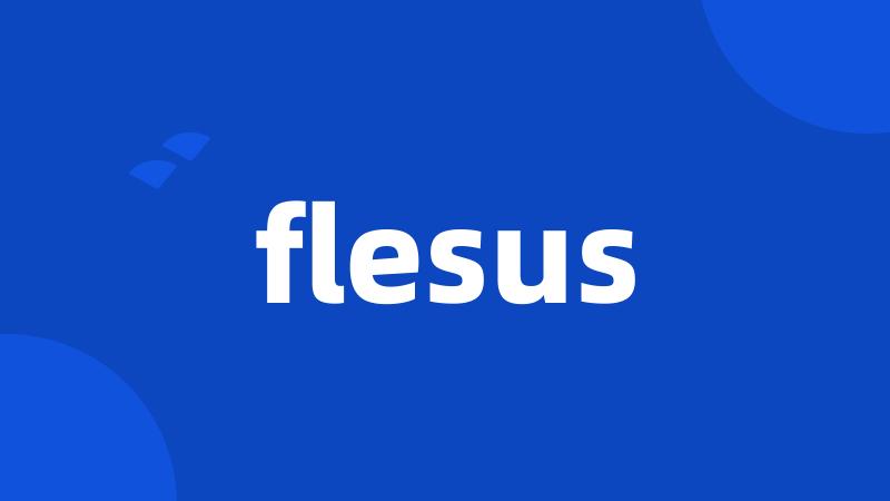 flesus