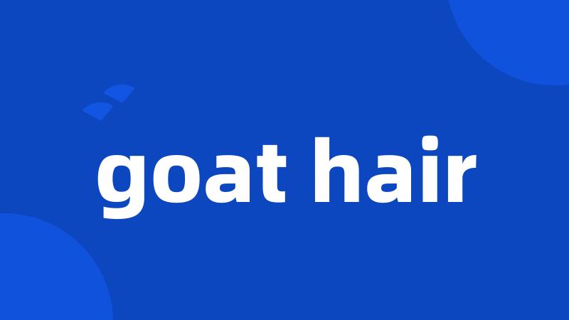 goat hair