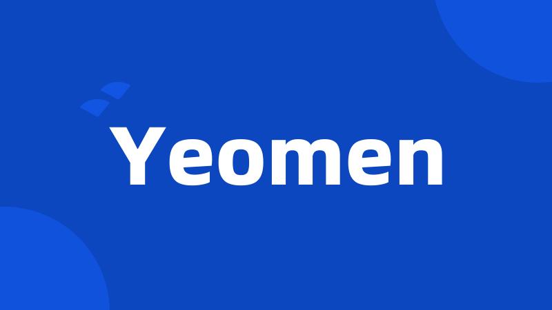 Yeomen