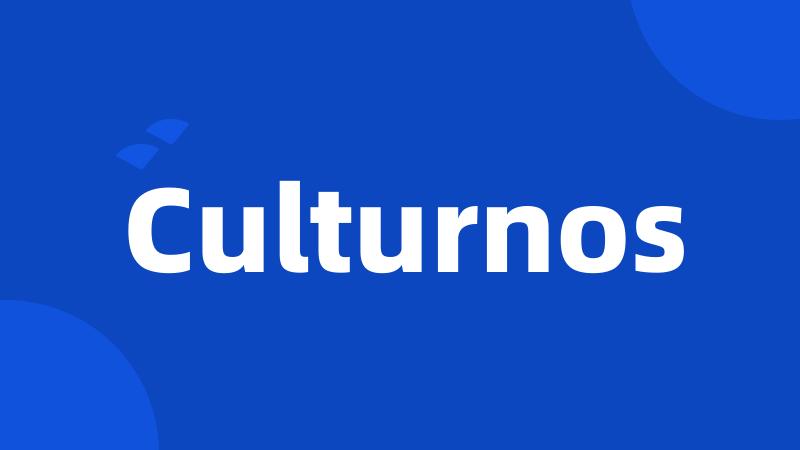 Culturnos