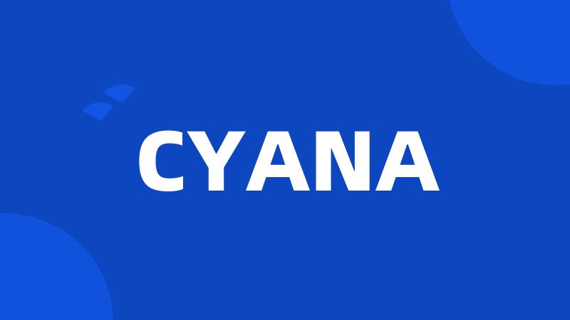 CYANA