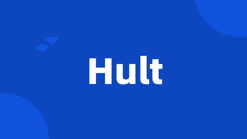 Hult