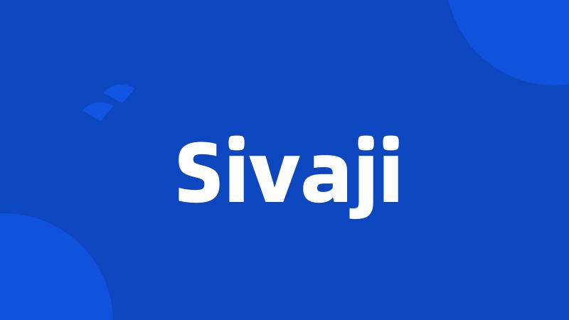 Sivaji