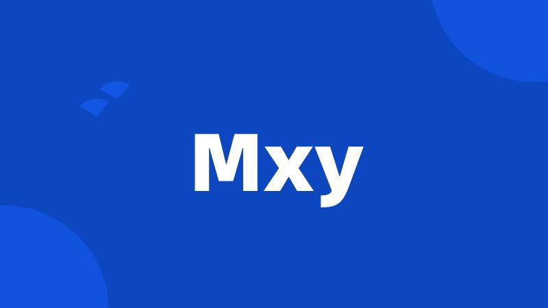 Mxy