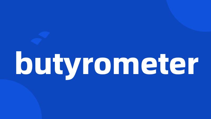 butyrometer