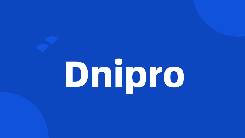 Dnipro