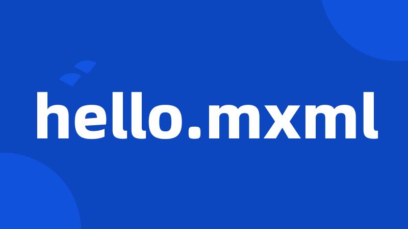 hello.mxml