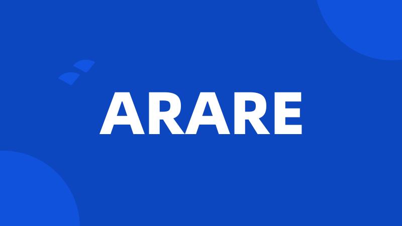 ARARE