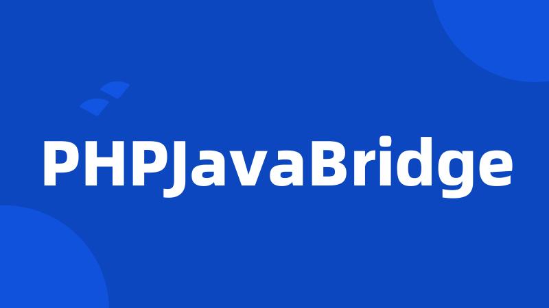 PHPJavaBridge