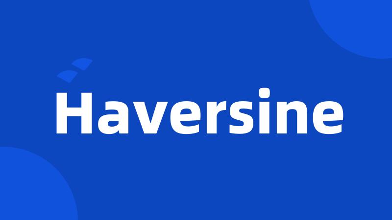 Haversine