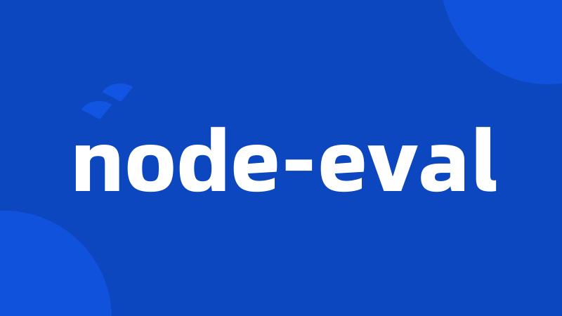 node-eval