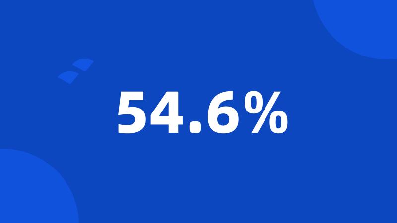 54.6%