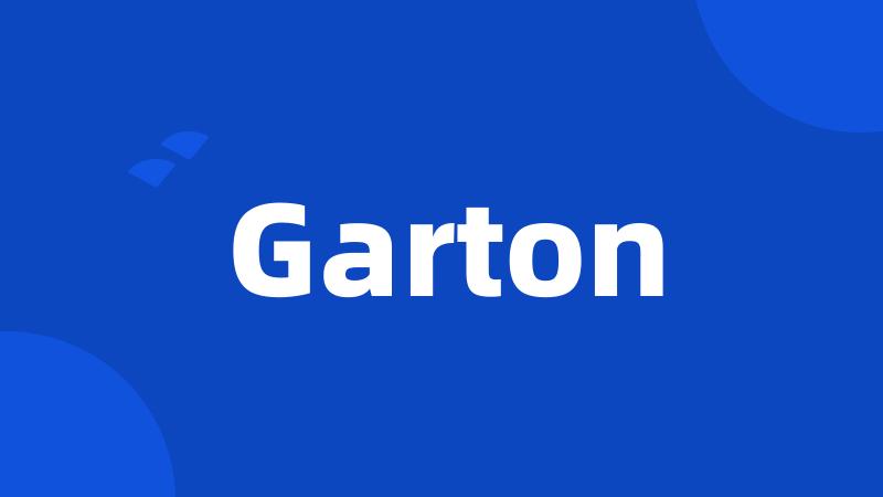 Garton