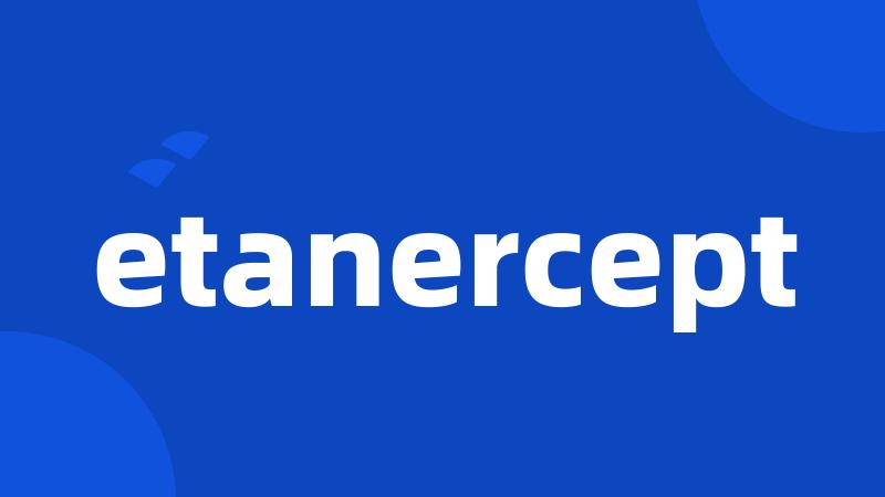 etanercept