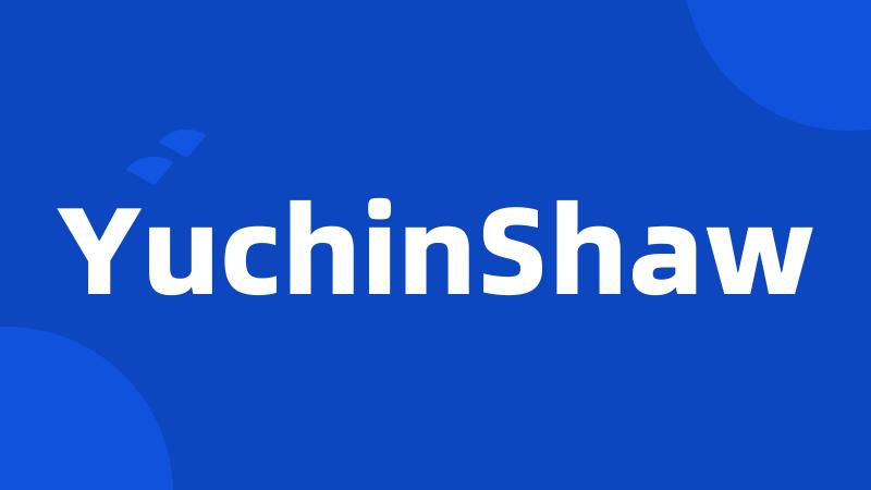 YuchinShaw