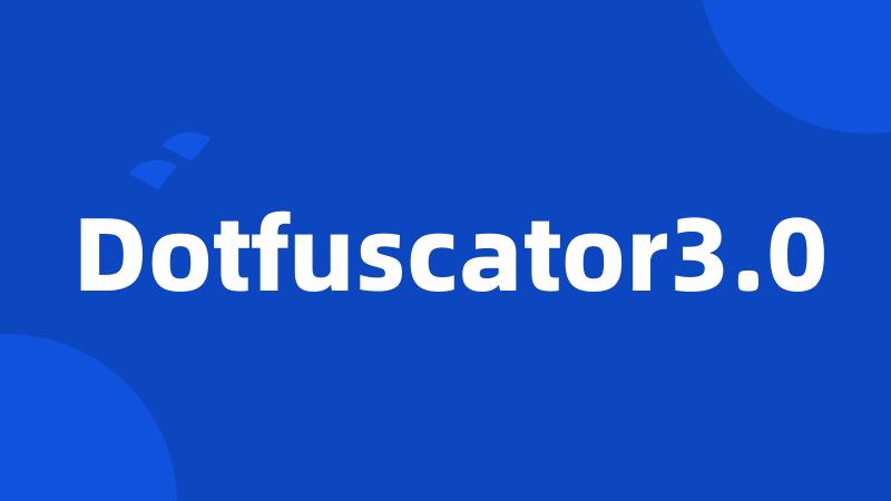 Dotfuscator3.0