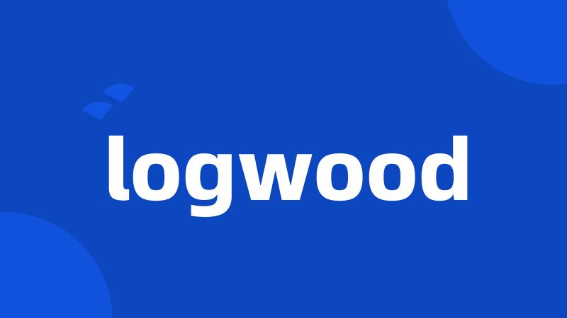 logwood