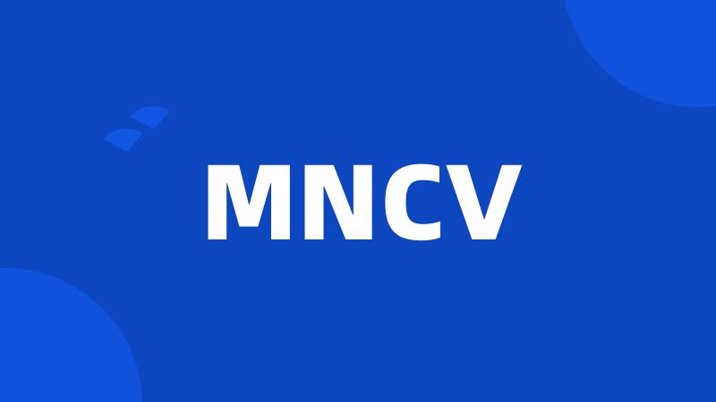 MNCV