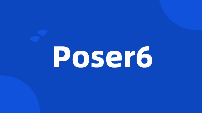 Poser6