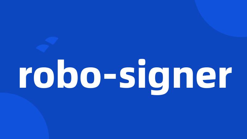 robo-signer