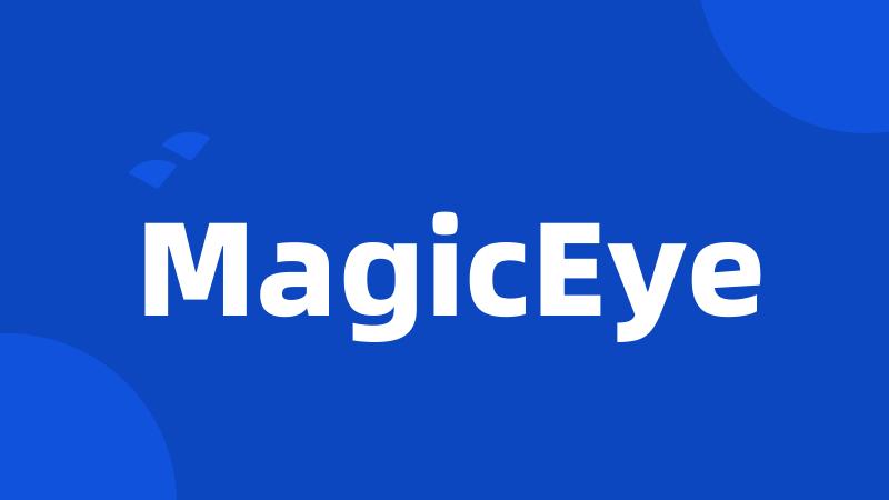 MagicEye