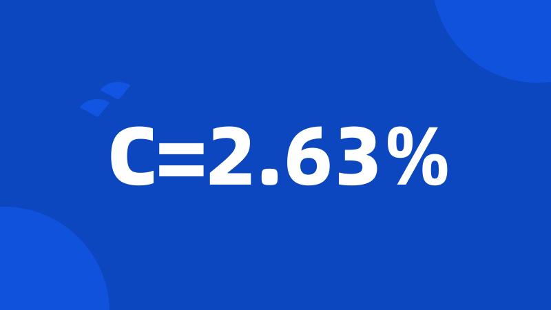 C=2.63%