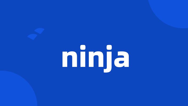 ninja