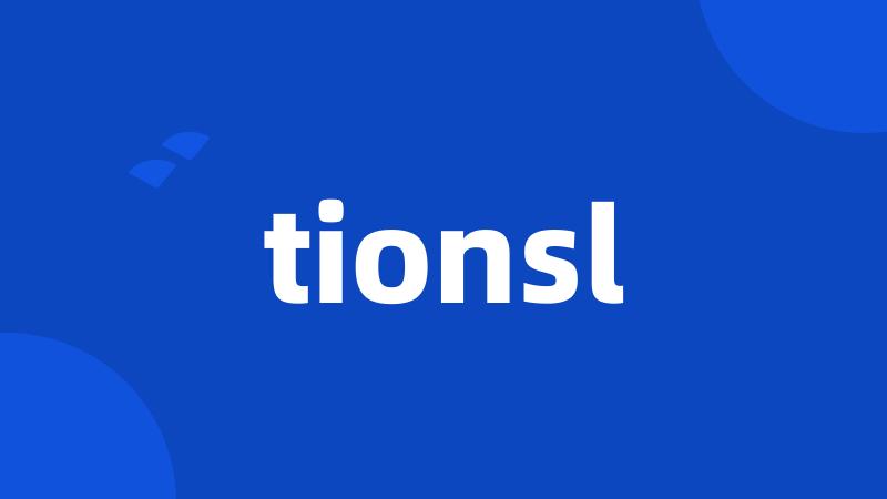 tionsl