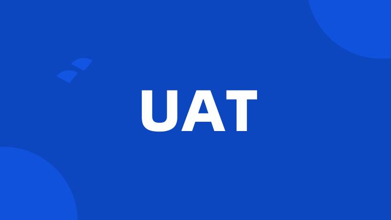 UAT