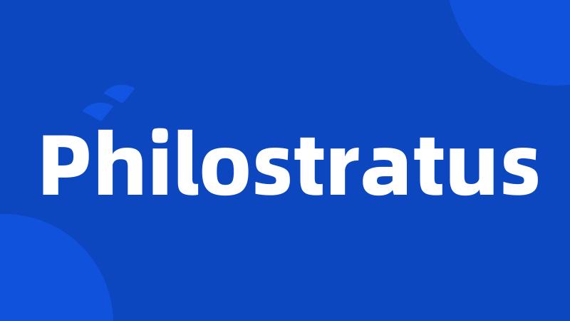 Philostratus