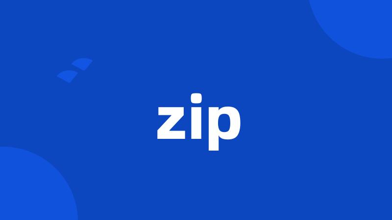 zip