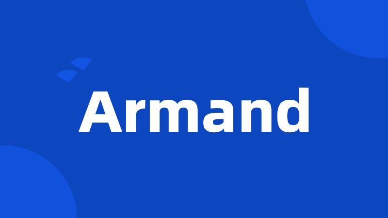 Armand