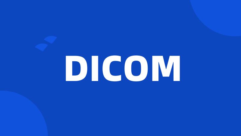 DICOM