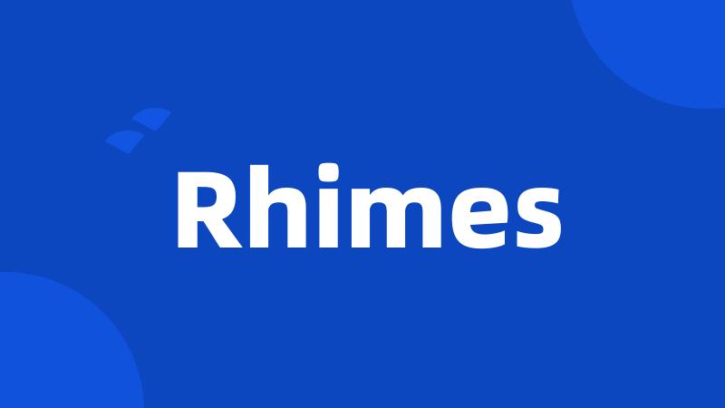 Rhimes